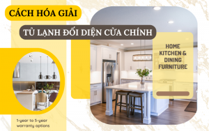 cách hóa giải tủ lạnh đối diện cửa chính